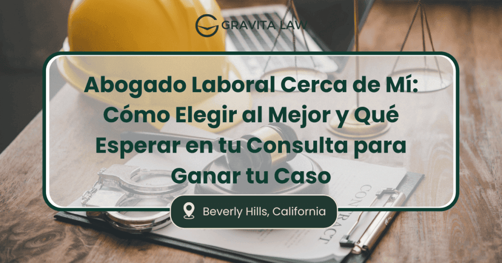 Abogado Laboral Cerca de Mí: Cómo Elegir al Mejor y Qué Esperar en tu Consulta para Ganar tu Caso 1 abogado laboral cerca de mí