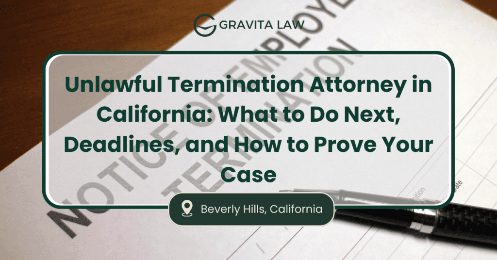 unlawful termination attorney ca