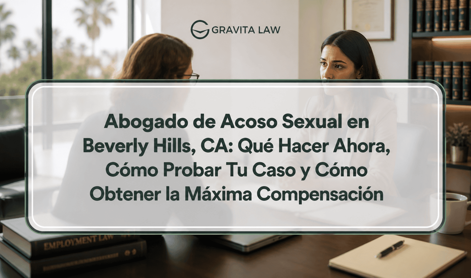 abogado de acoso sexual beverly hills