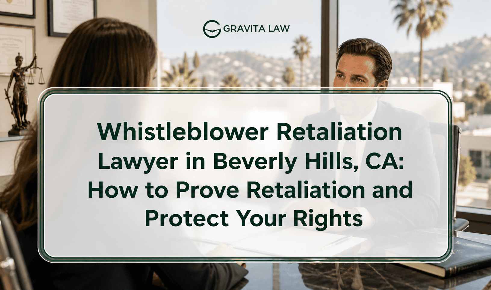 whistleblower retaliation lawyer beverly hills